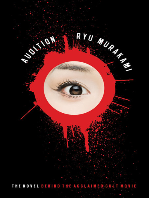Title details for Audition by Ryu Murakami - Wait list